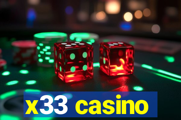 x33 casino